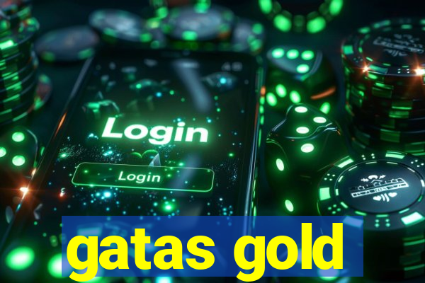 gatas gold